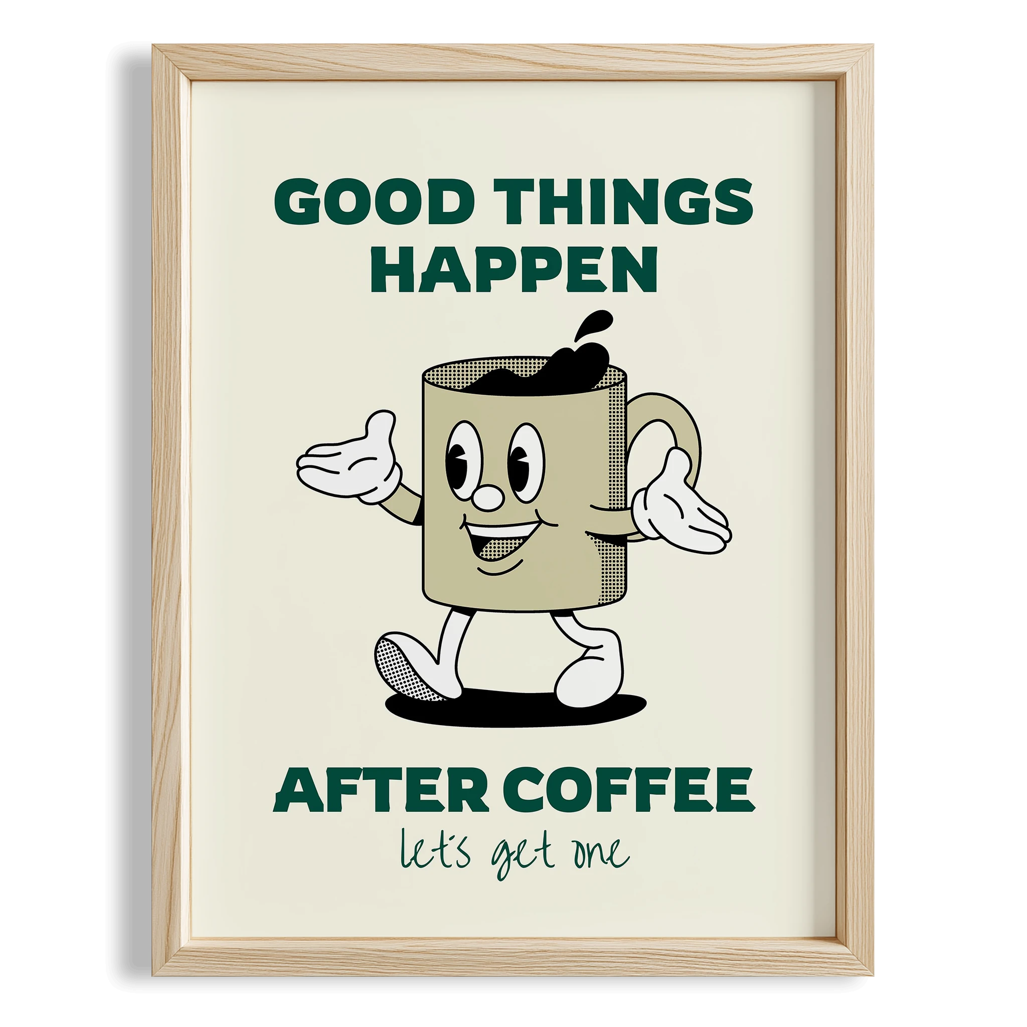 Good Things Happen After Coffee Tipografi Mutfak Duvar Tablosu
