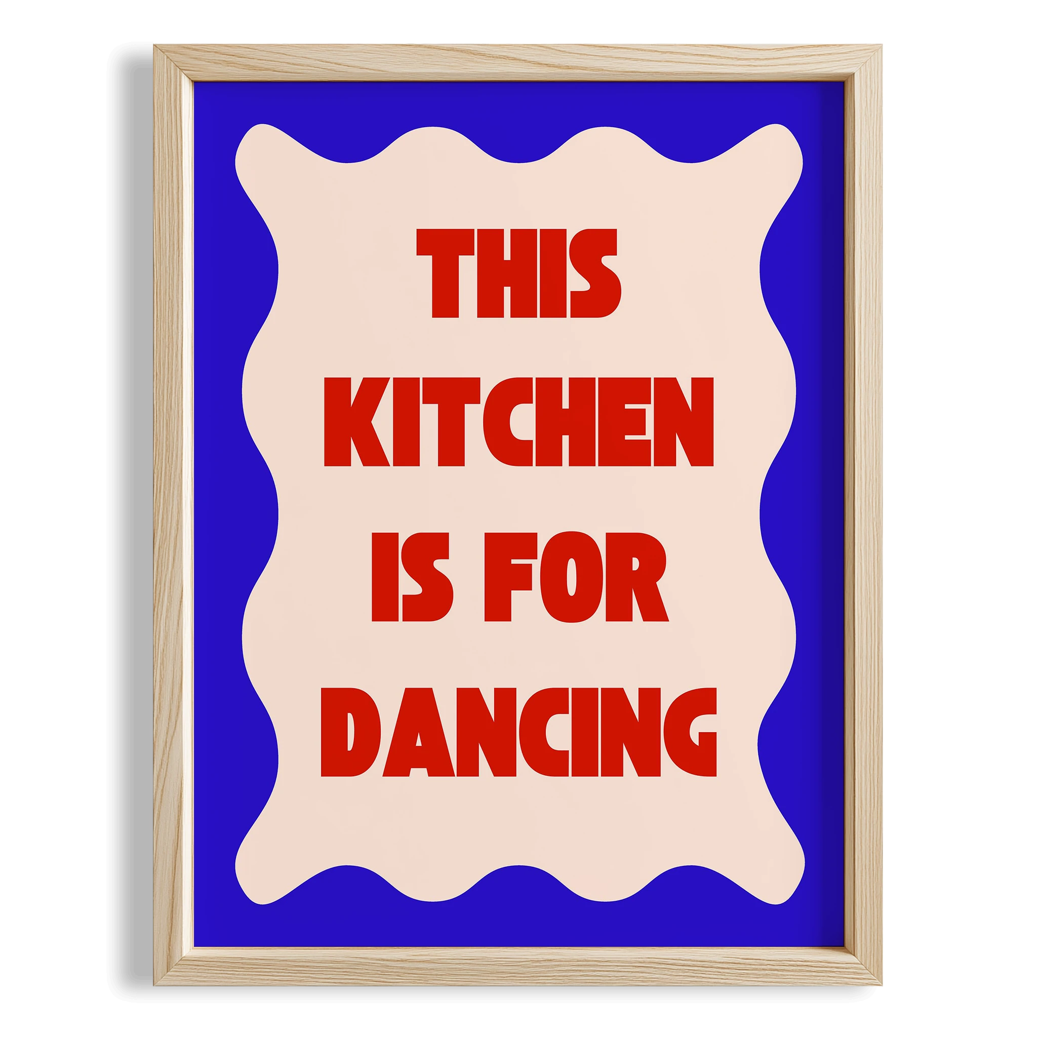 This Kitchen is For Dancing Tipografi Mutfak Duvar Tablosu