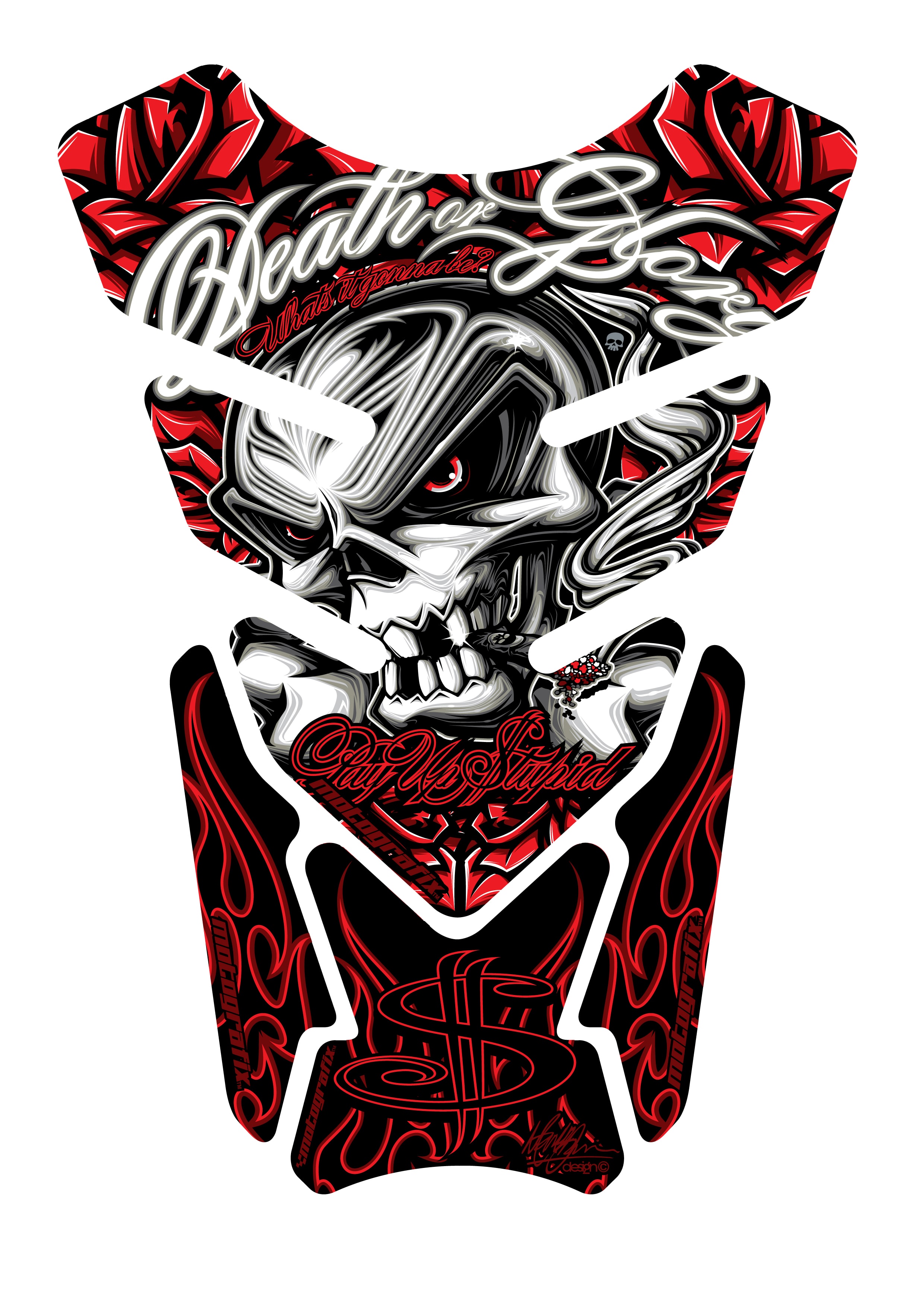 Death or Glory - Pay Up Stupid Red Motosiklet Tank Pad Protector Motografix 3D Gel ST086R