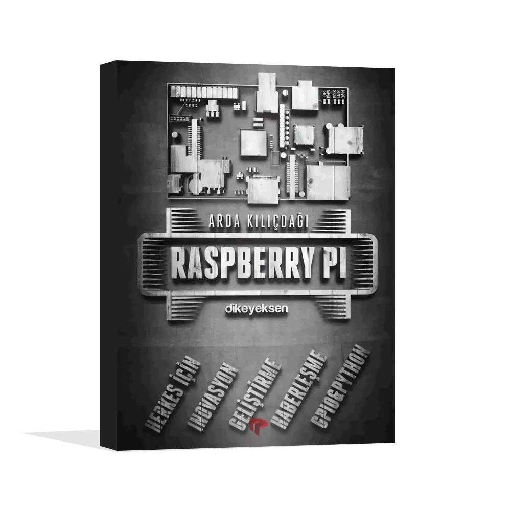 Raspberry Pi Kitabı - Arda Kılıçdağı