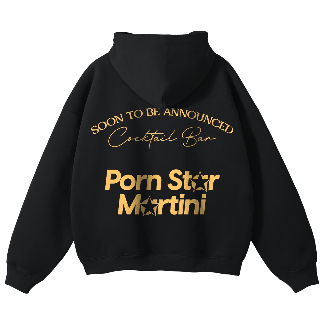 PORNSTAR MARTINI HOODIE