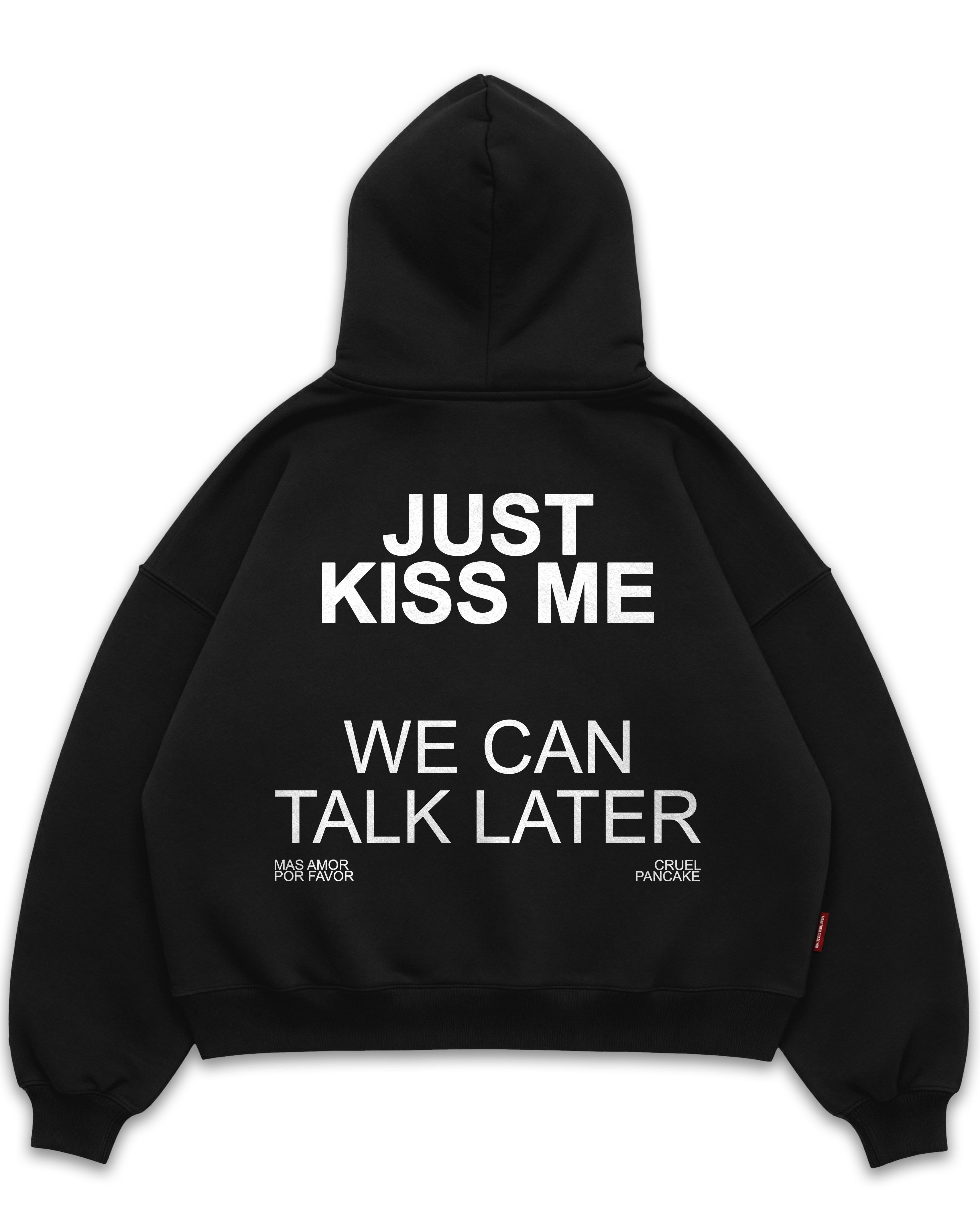 JUST KISS ME HOODIE - Siyah