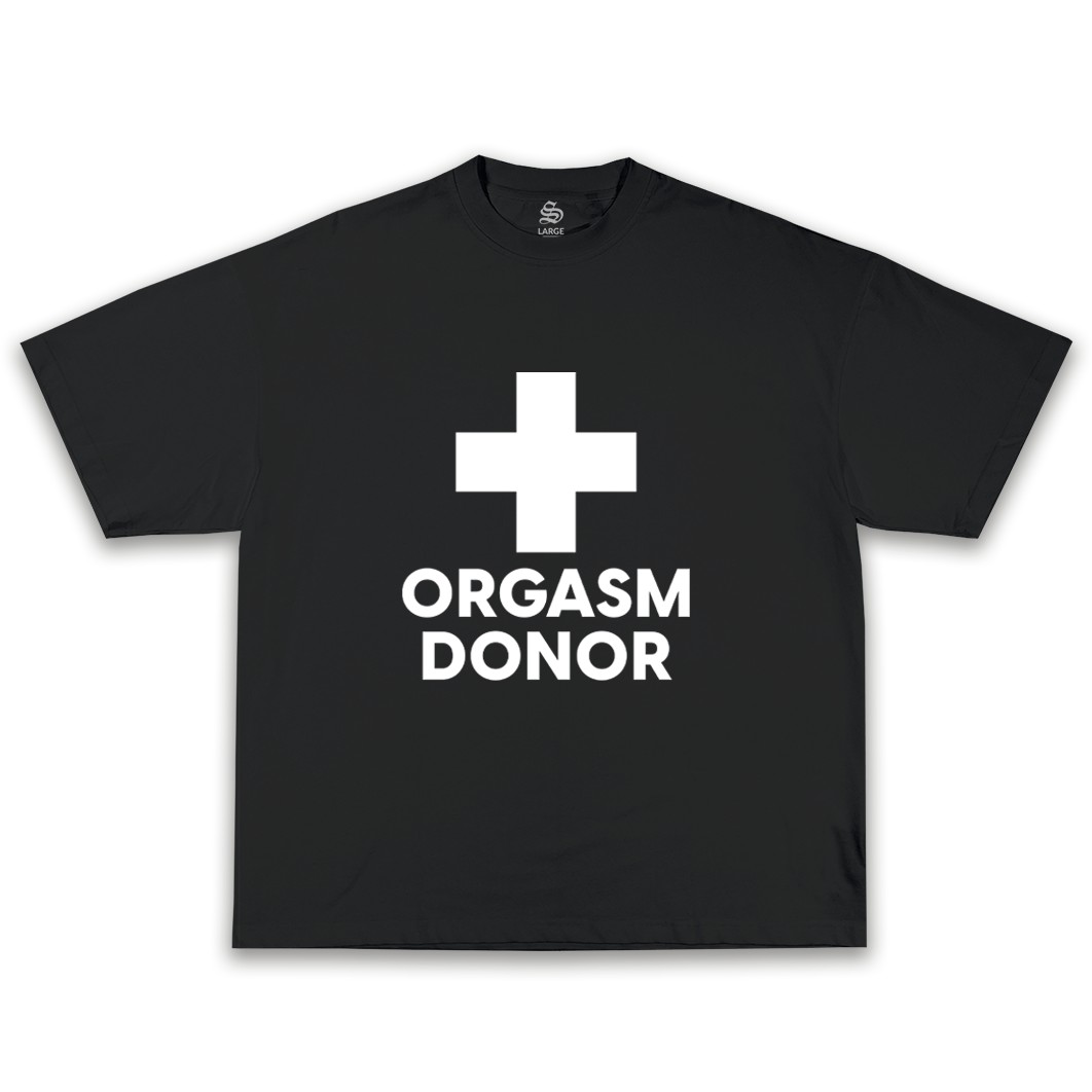 ORGASM DONOR OVERSIZE TEE - Siyah