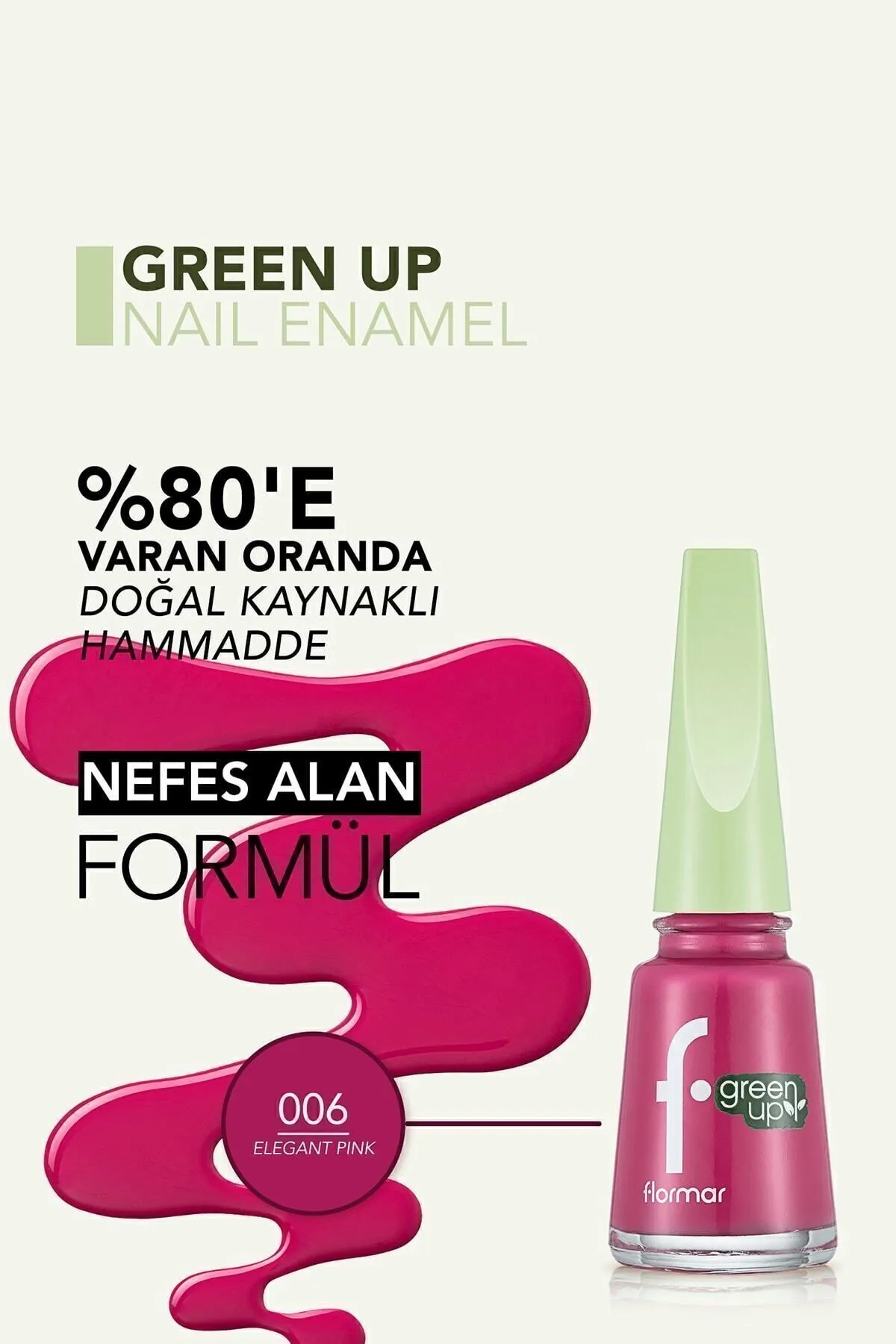 Flormar Parlak Bitişli Nefes Alabilen Vegan Oje Green Up Nail Enamel - 006 Elegant Pink