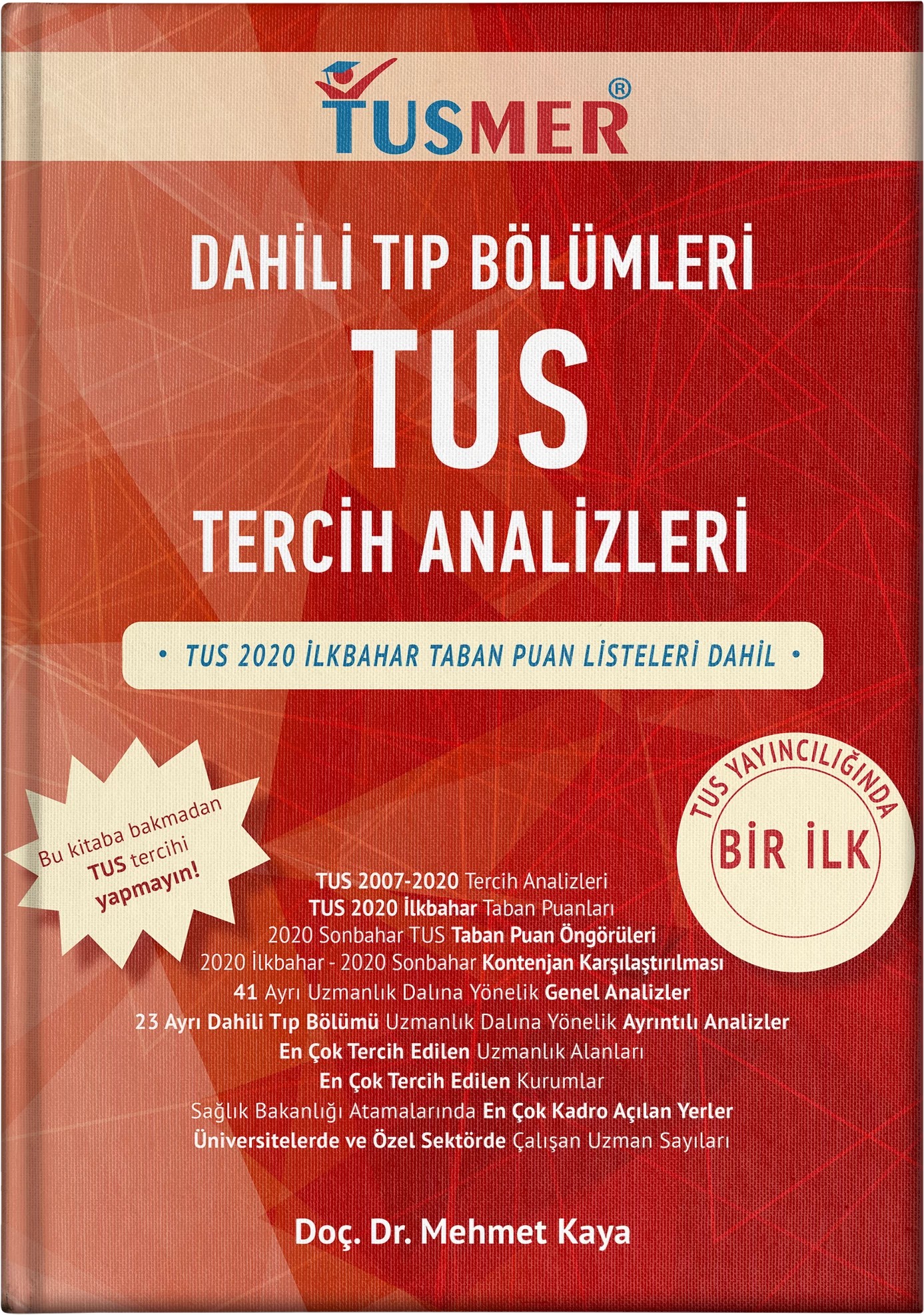 Dahili Tıp Bölümleri TUS Tercih Analiz Kitabı