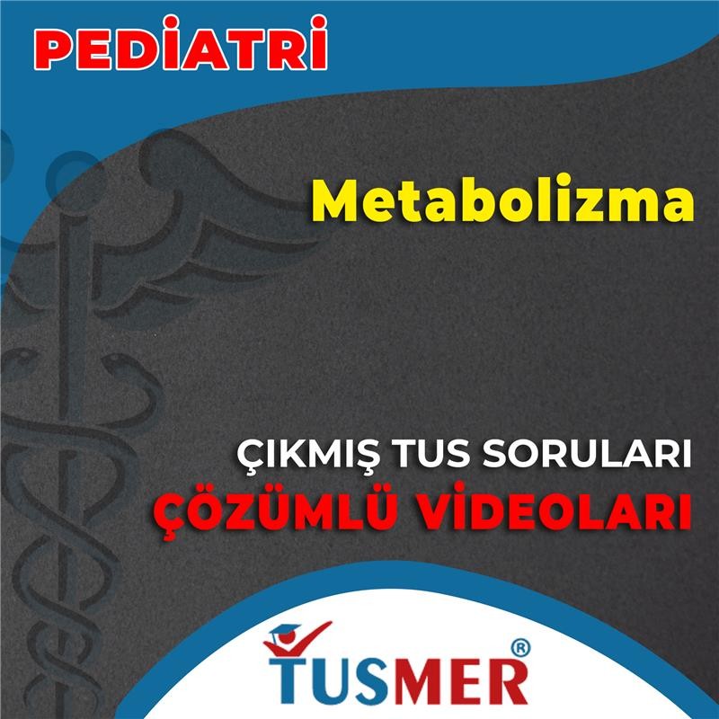 Metabolizma Çıkmış Sorular