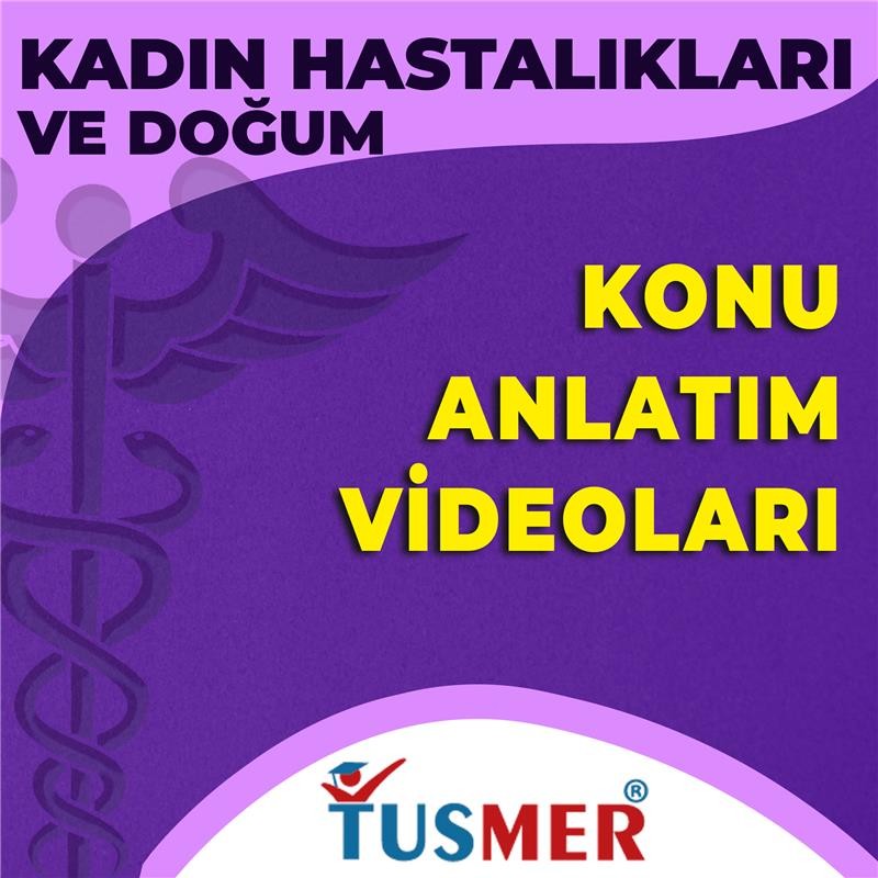 Kadın Hastalıkları ve Doğum Konu Anlatım Videoları