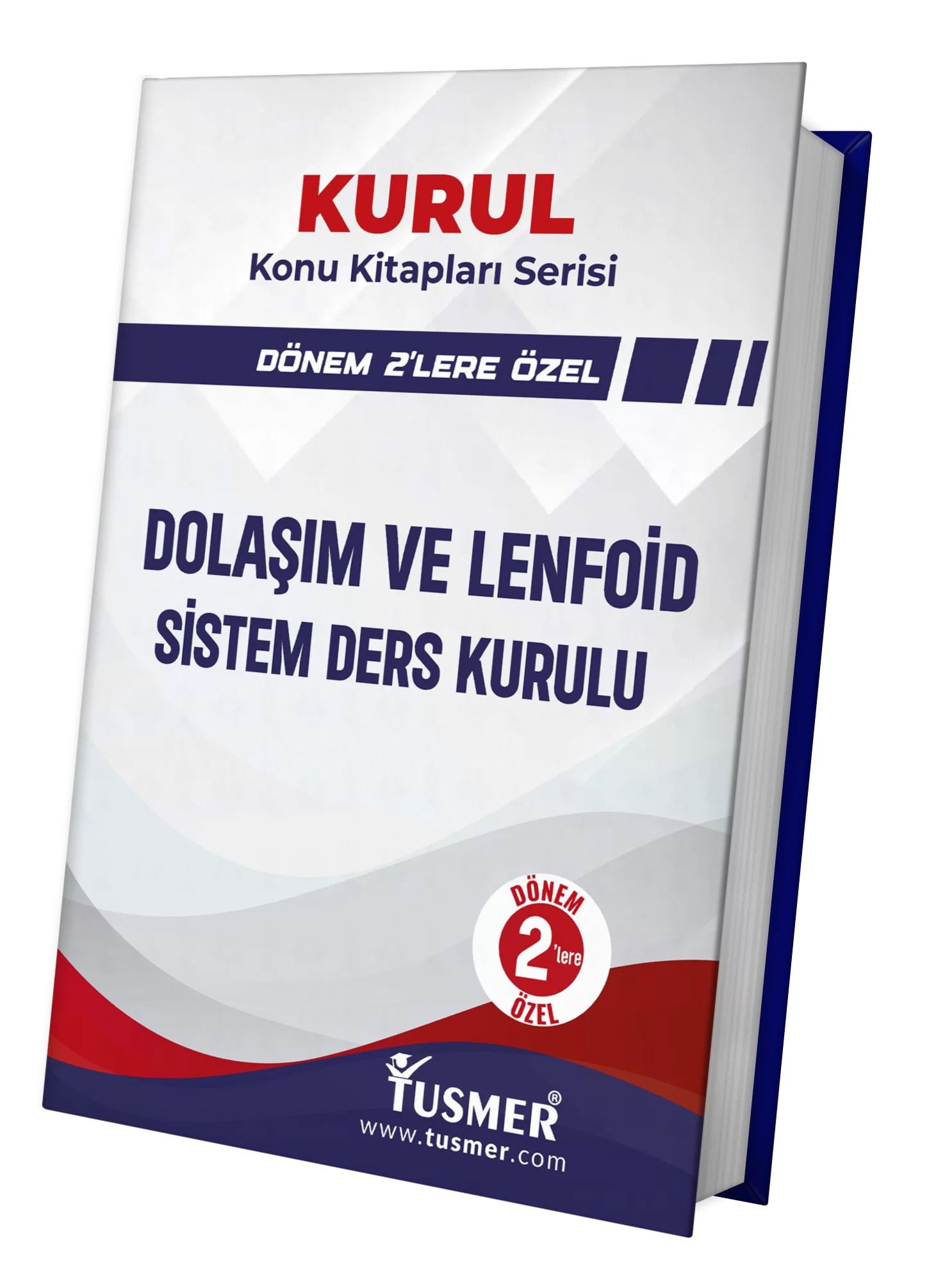 Dolaşım ve Lenfoid Sistem Ders Kurulu Dönem-2