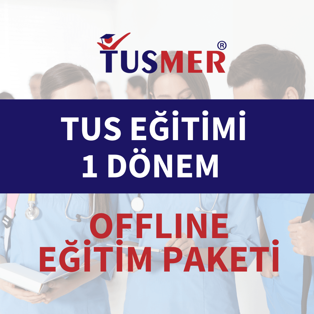 TUS Eğitimi (1.Dönem)