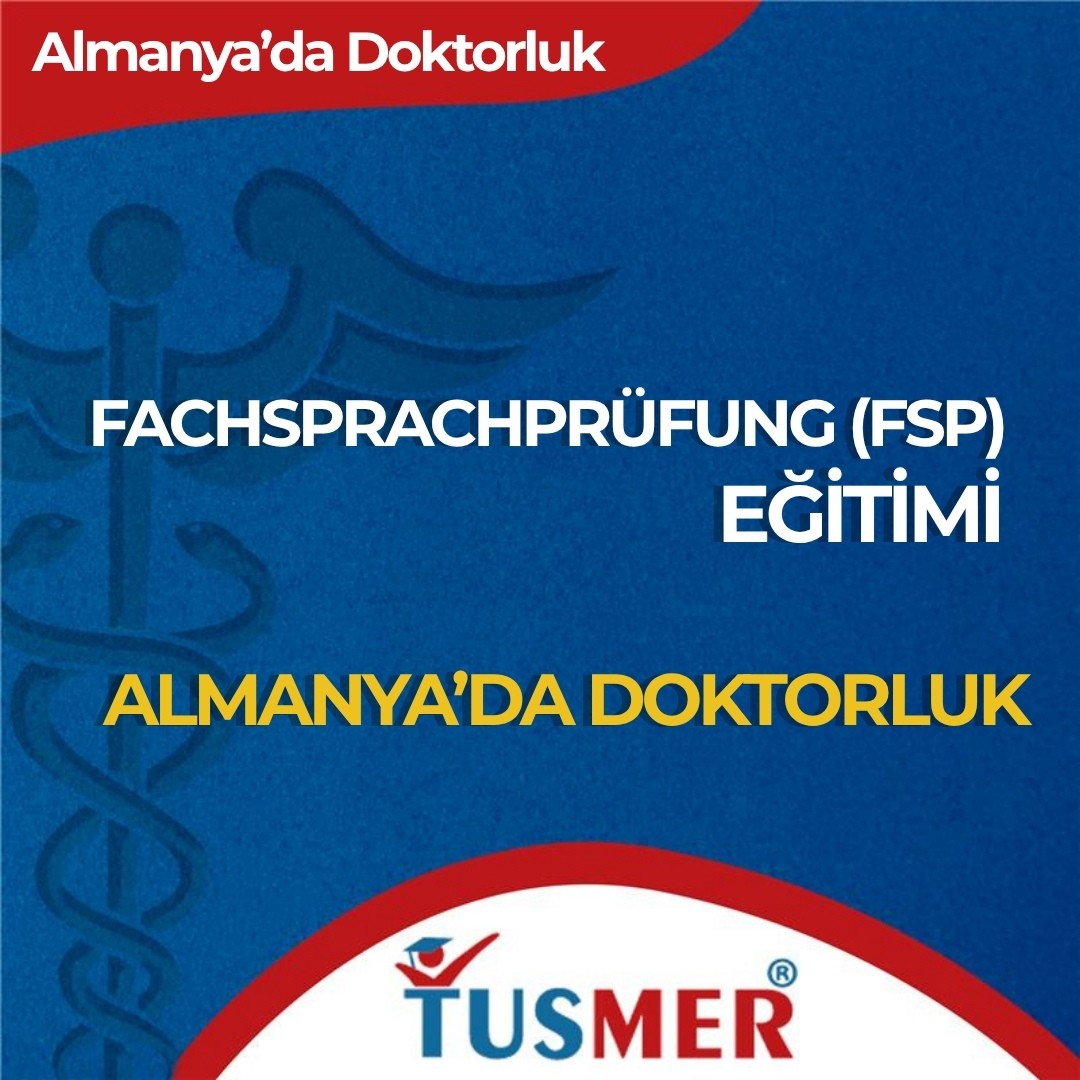 Fachsprachprüfung (FSP) – Tıbbi Dil Sınavı Hazırlık Eğitimi