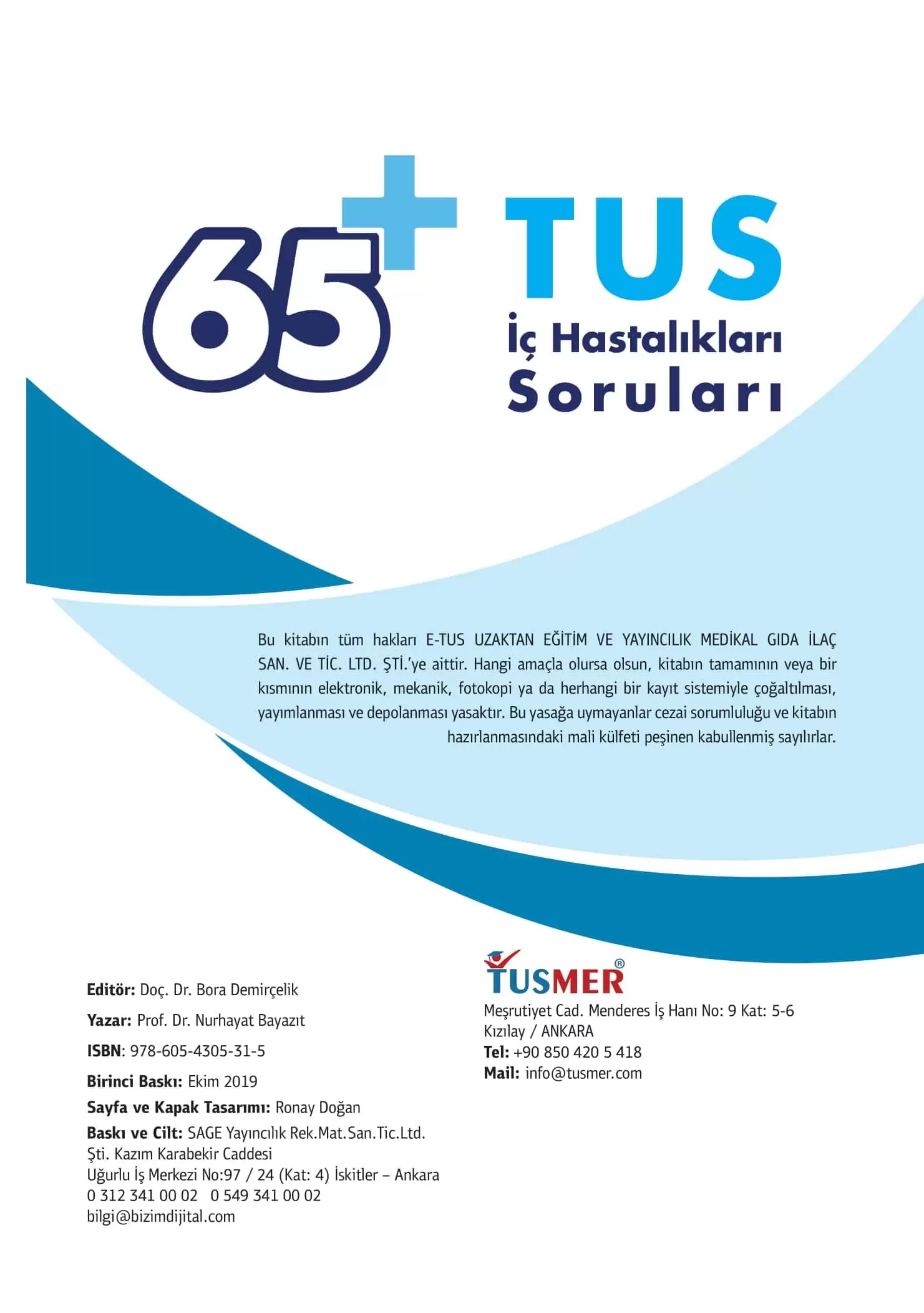 65+ TUS İç Hastalıkları Soru Kitabı