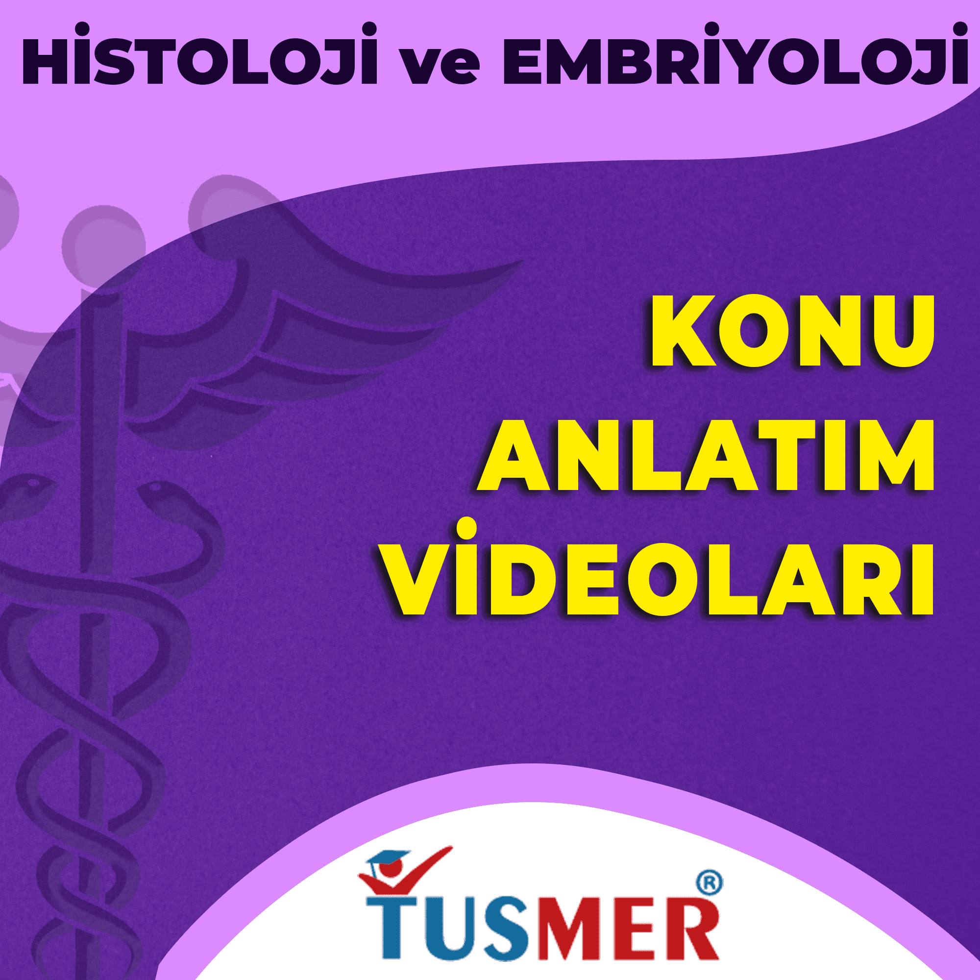 Histoloji ve Embriyoloji Konu Anlatım Videoları
