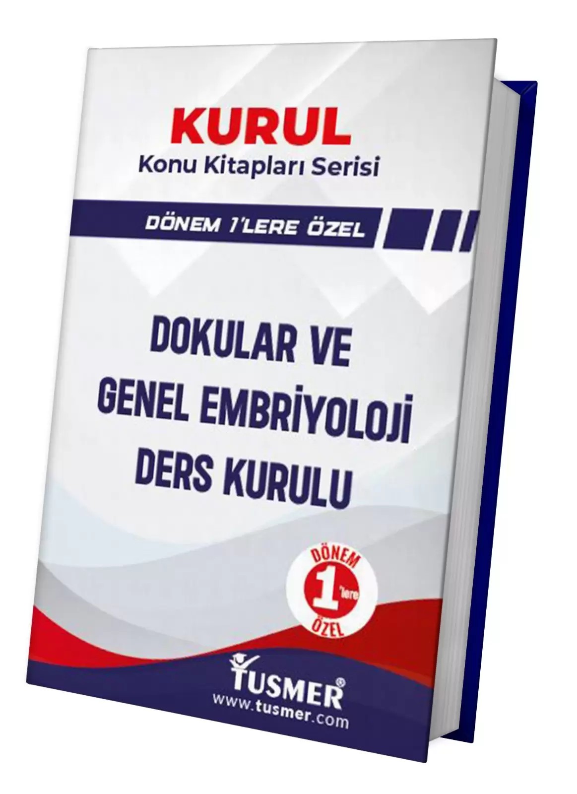 Dokular ve Genel Embriyoloji Ders Kurulu Dönem - 1