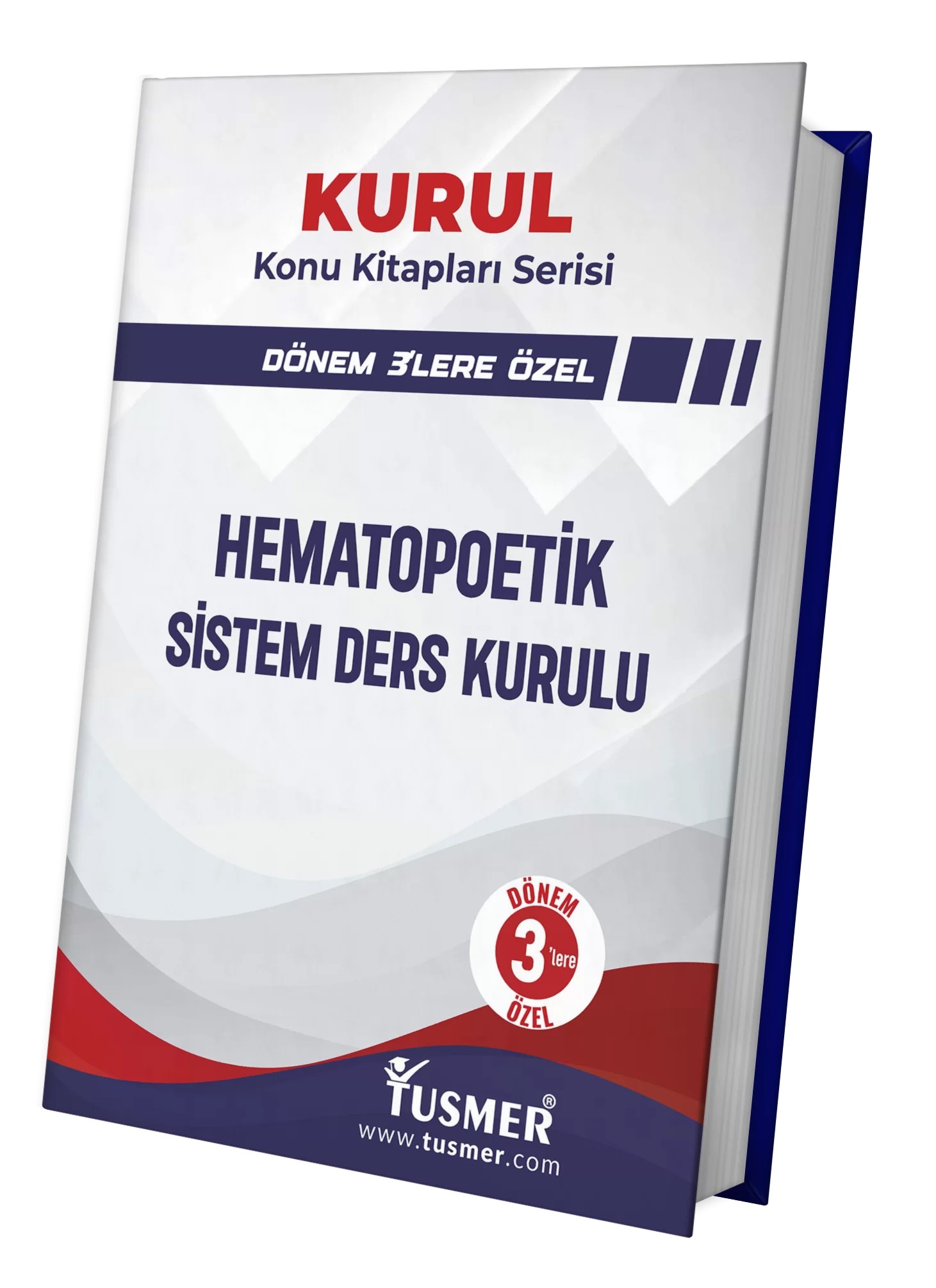 Hematopoetik Sistem Ders Kurulu Dönem-3