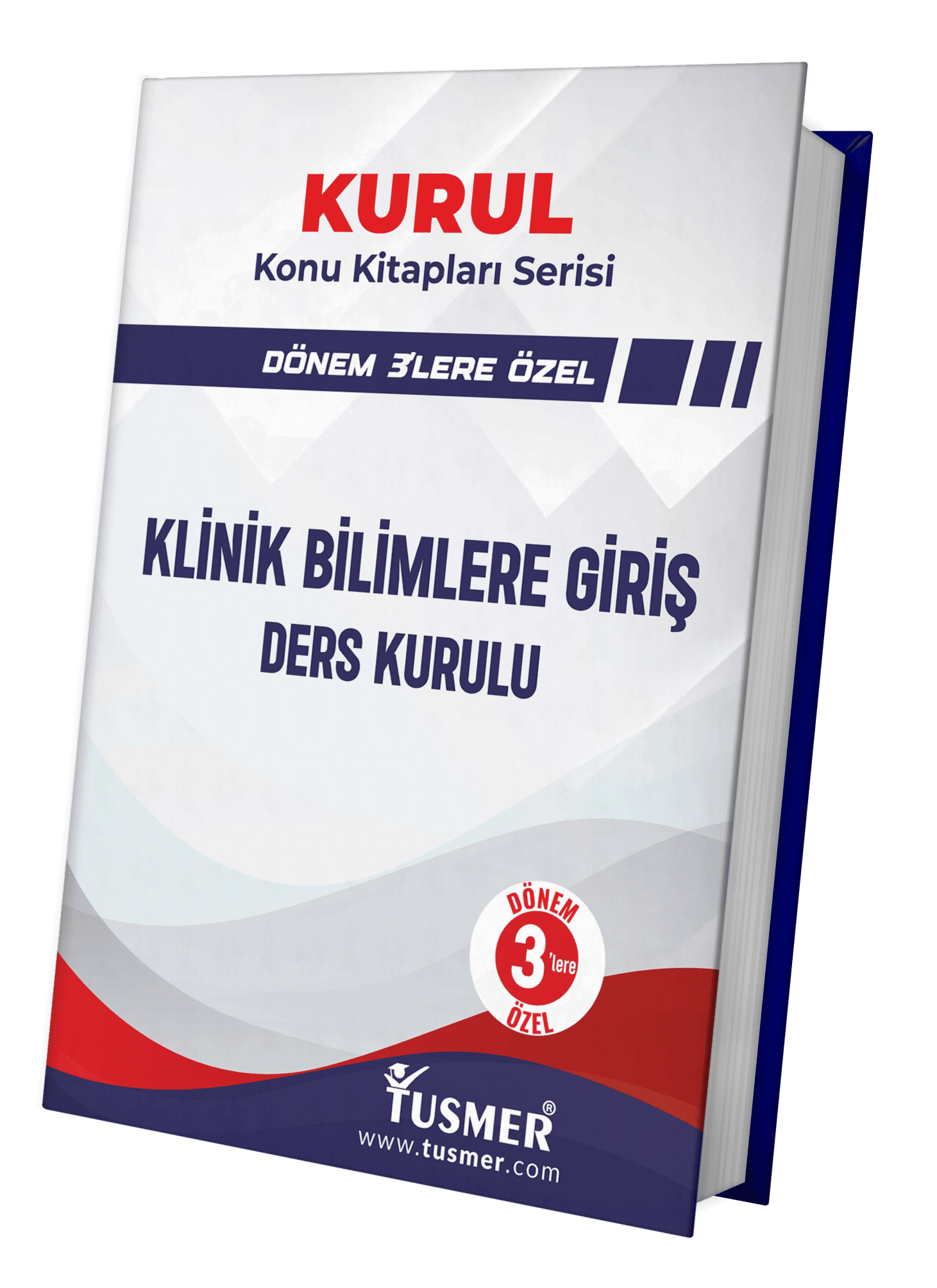 Klinik Bilimlere Giriş Ders Kurulu Dönem-3