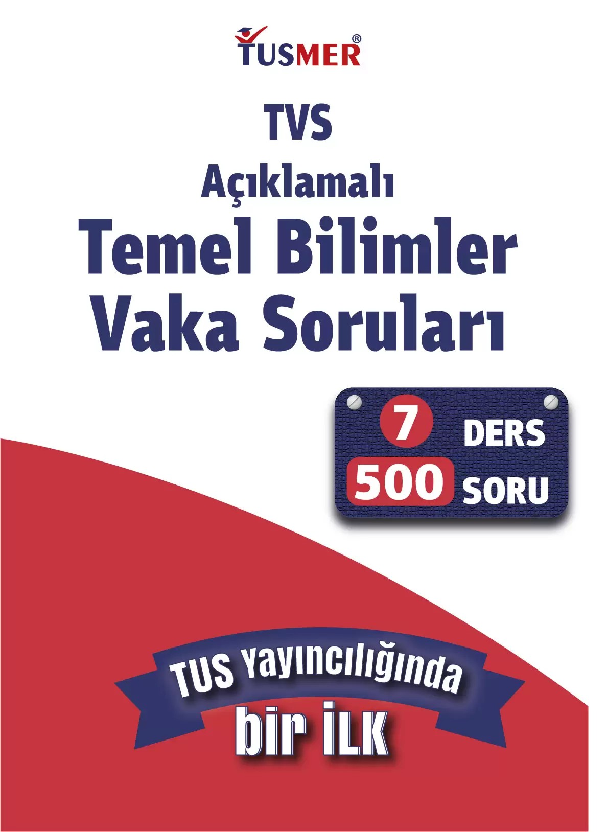 Açıklamalı Temel Bilimler Vaka Soru Kitabı