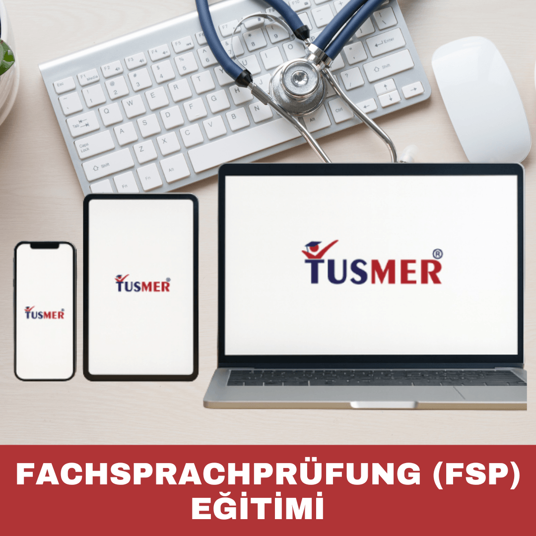 Fachsprachprüfung (FSP) – Tıbbi Dil Sınavı Hazırlık Eğitimi