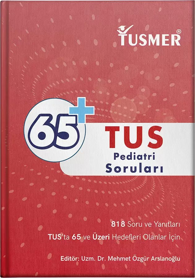 65+ TUS Pediatri Soru Kitabı