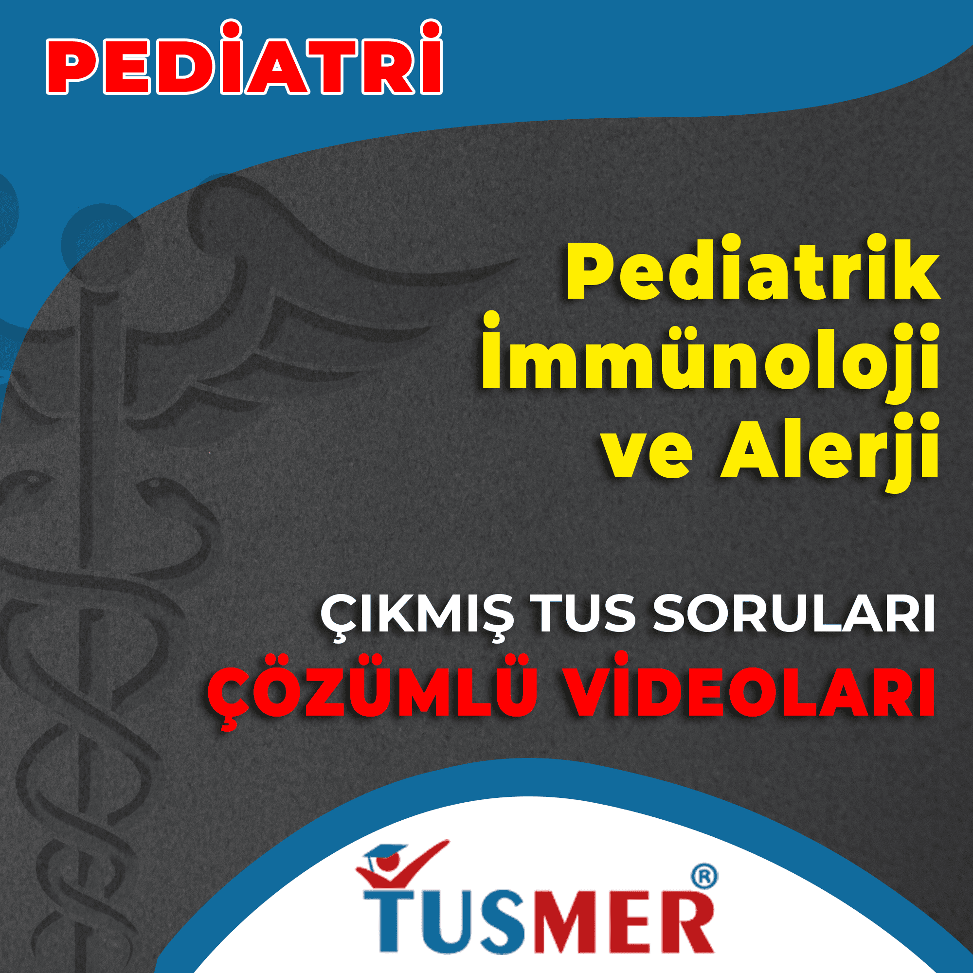 Pediatrik İmmünoloji ve Alerji Çıkmış Sorular