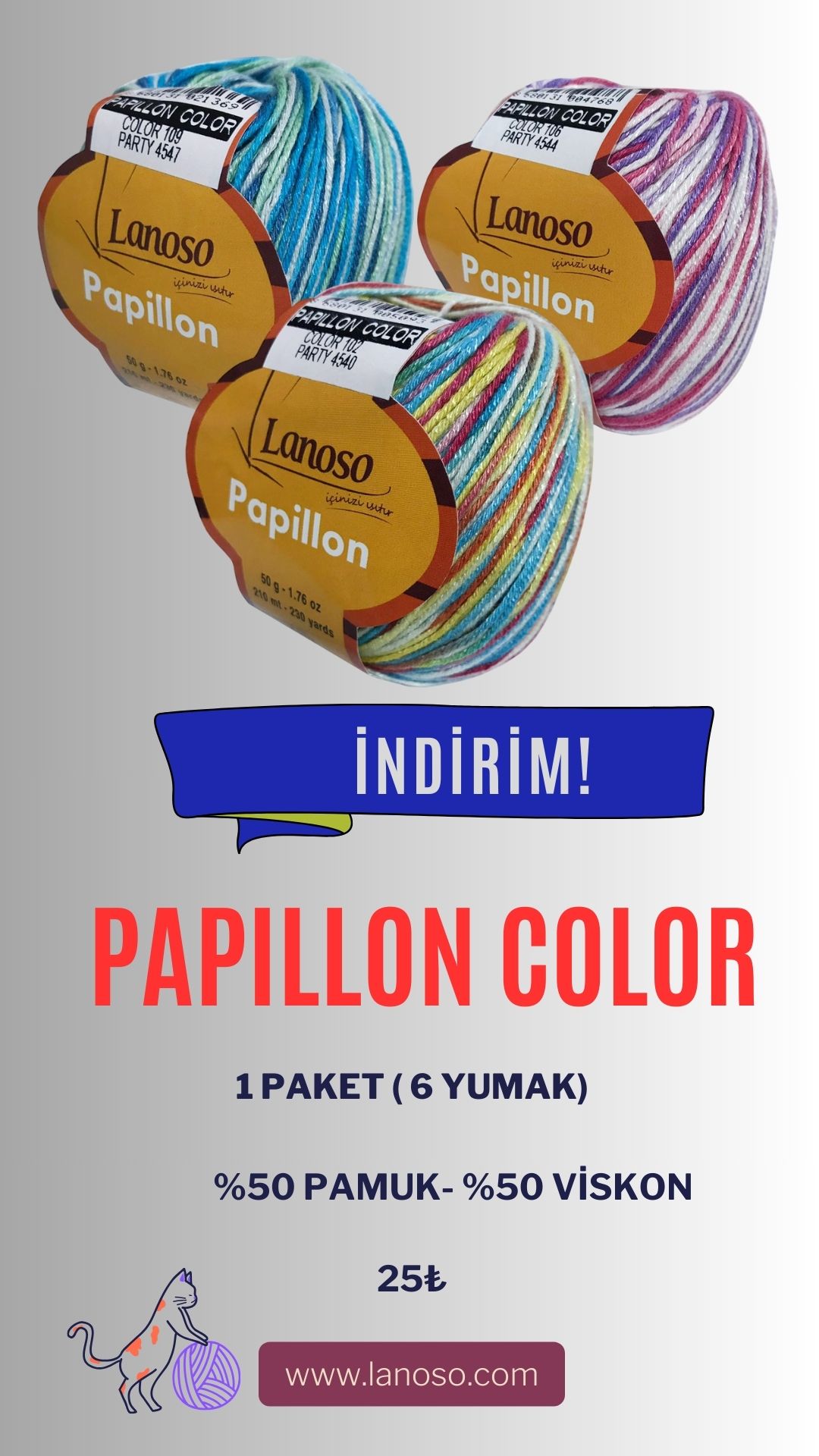 PAPILLON COLOR PAKET ( 6 YUMAK )