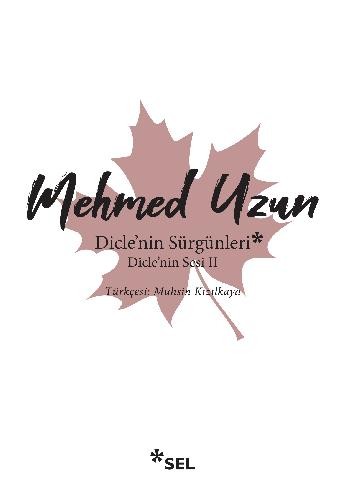 Diclenin Sürgünleri 2