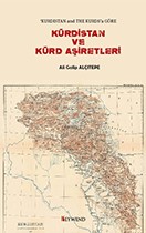 Kürdistan Ve Kürt Aşiretleri