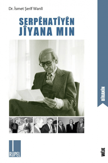 Serpêhatîyên Jîyana Min