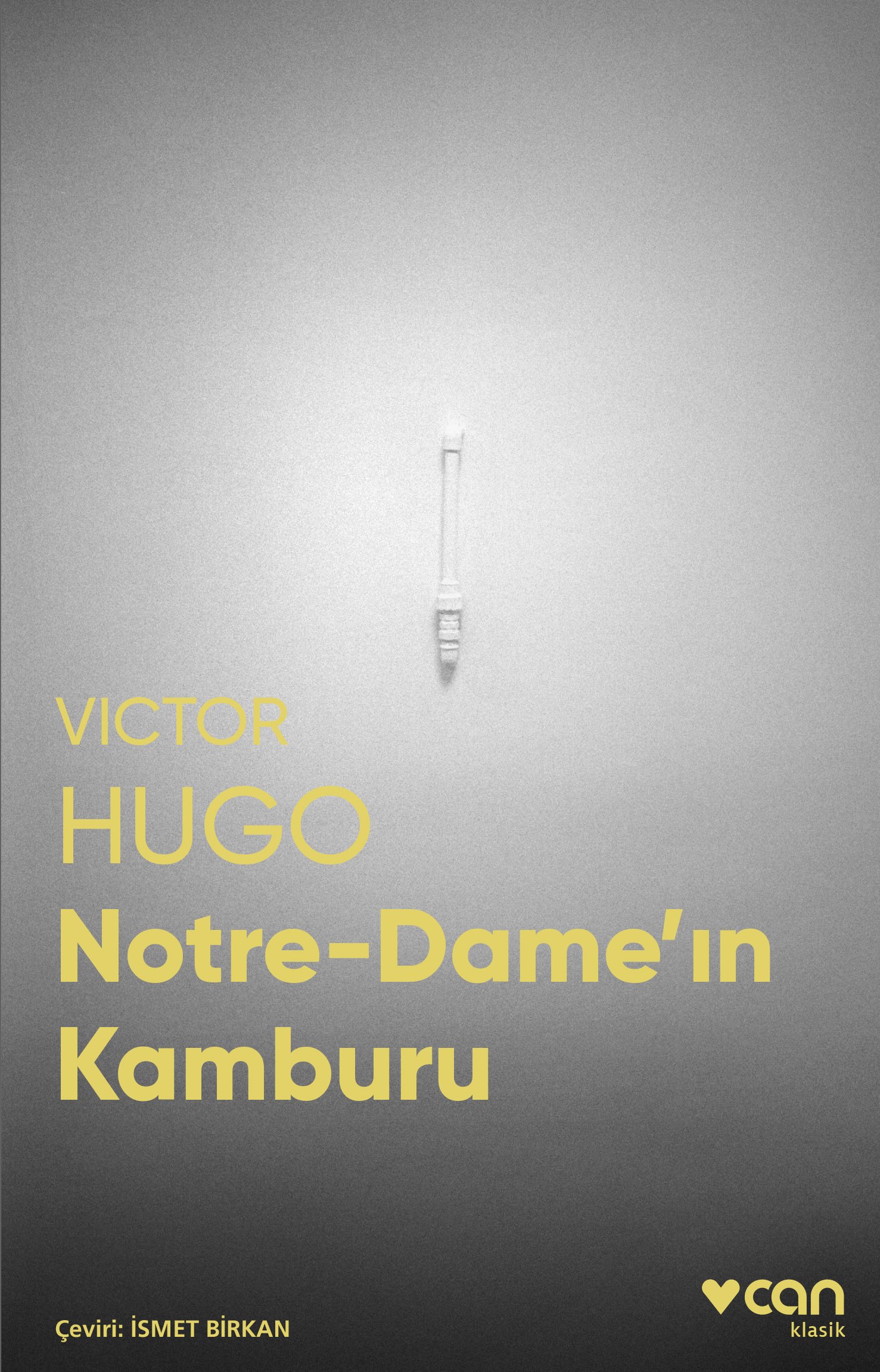 Notre Dame'in Kamburu (Fotoğraflı Klasikler)