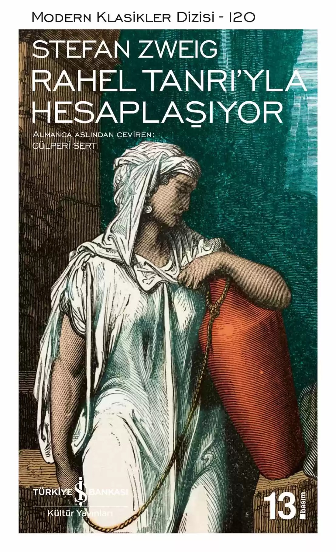 Rahel Tanrıyla Hesaplaşıyor
