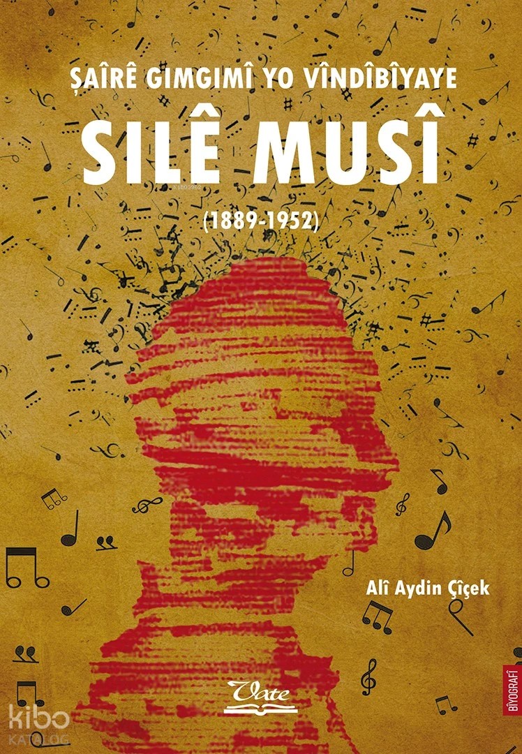 Şaîrê Gimgimî yo Vîndîbîyaye SILÊ MUSÎ (1889-1952)