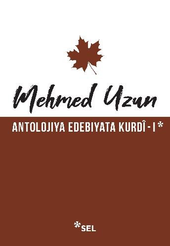 Antolojiya Edebiyata Kurdî - 1