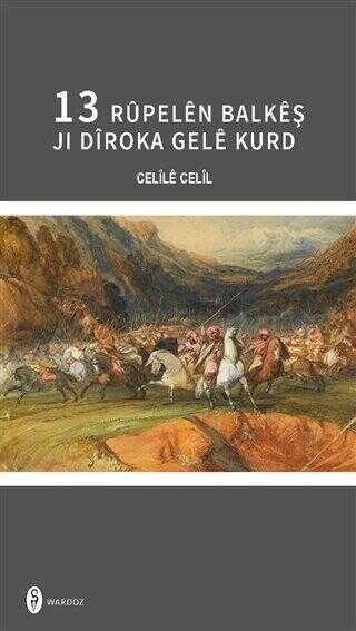 13 Rûpelên Balakêş Ji Dîroka Gelê Kurd