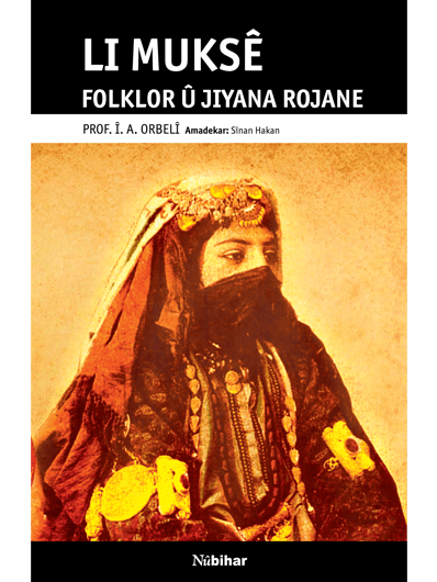 Li Muksê Folklor û Jîyana Rojane