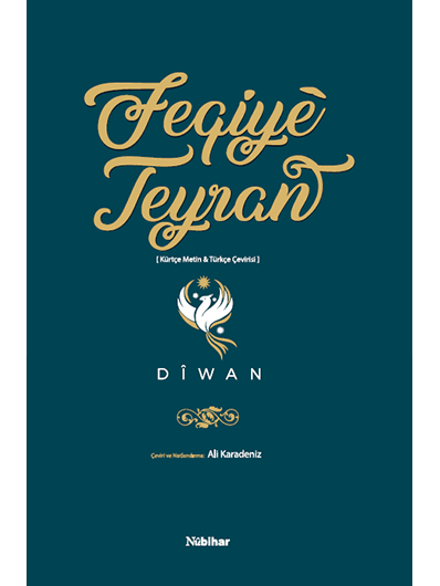 Feqiyê Teyran (Kürtçe Metin-Türkçe Çeviri)