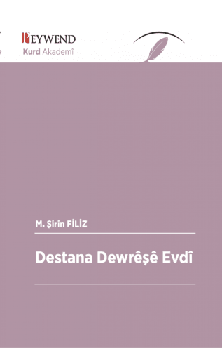 Destana Dewrêşe Evdî