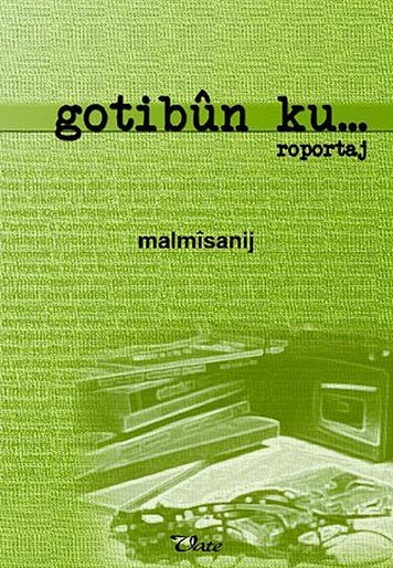Gotibûn ku...