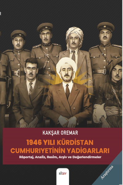 1946 Yılı Kürdistan Cumhuriyeti'nin Yadigarları