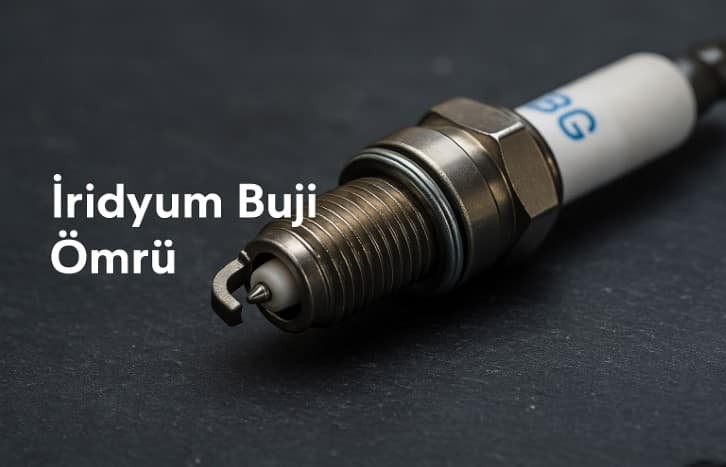 İridyum Buji Ömrü