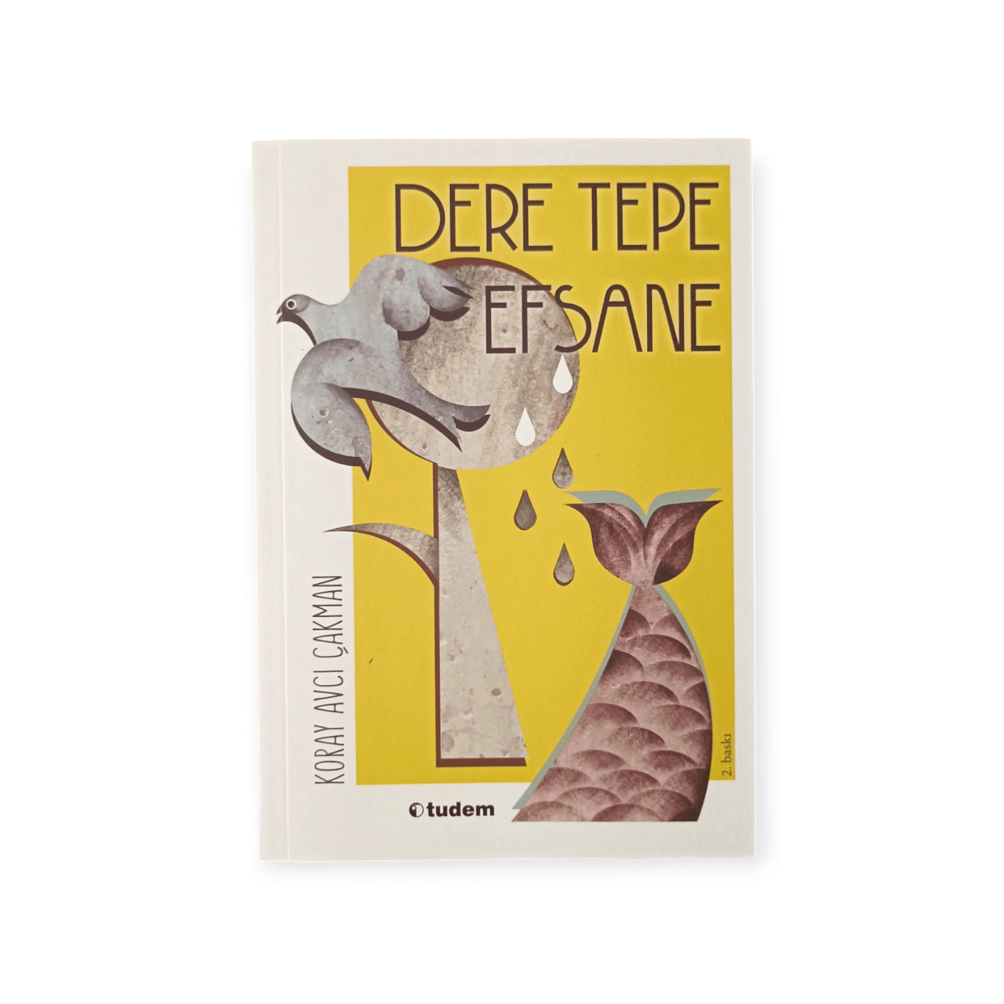 Dere Tepe Efsane