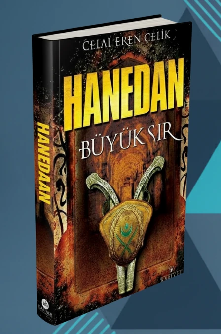 HANEDAN: "BÜYÜK SIR" (SINIRLI SAYIDA İSME ÖZEL İMZALI SATIŞ)