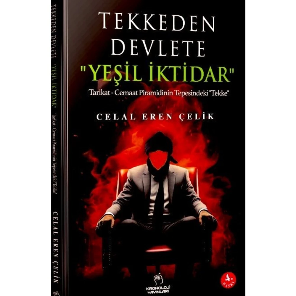 TEKKEDEN DEVLETE: “YEŞİL İKTİDAR” (SINIRLI SAYIDA “İSME ÖZEL İMZALI” KİTAP)