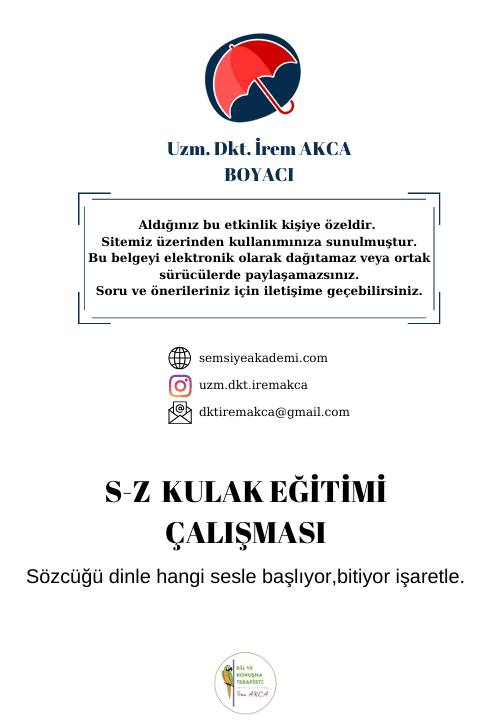 S-Z Kulak Eğitimi Çalışması