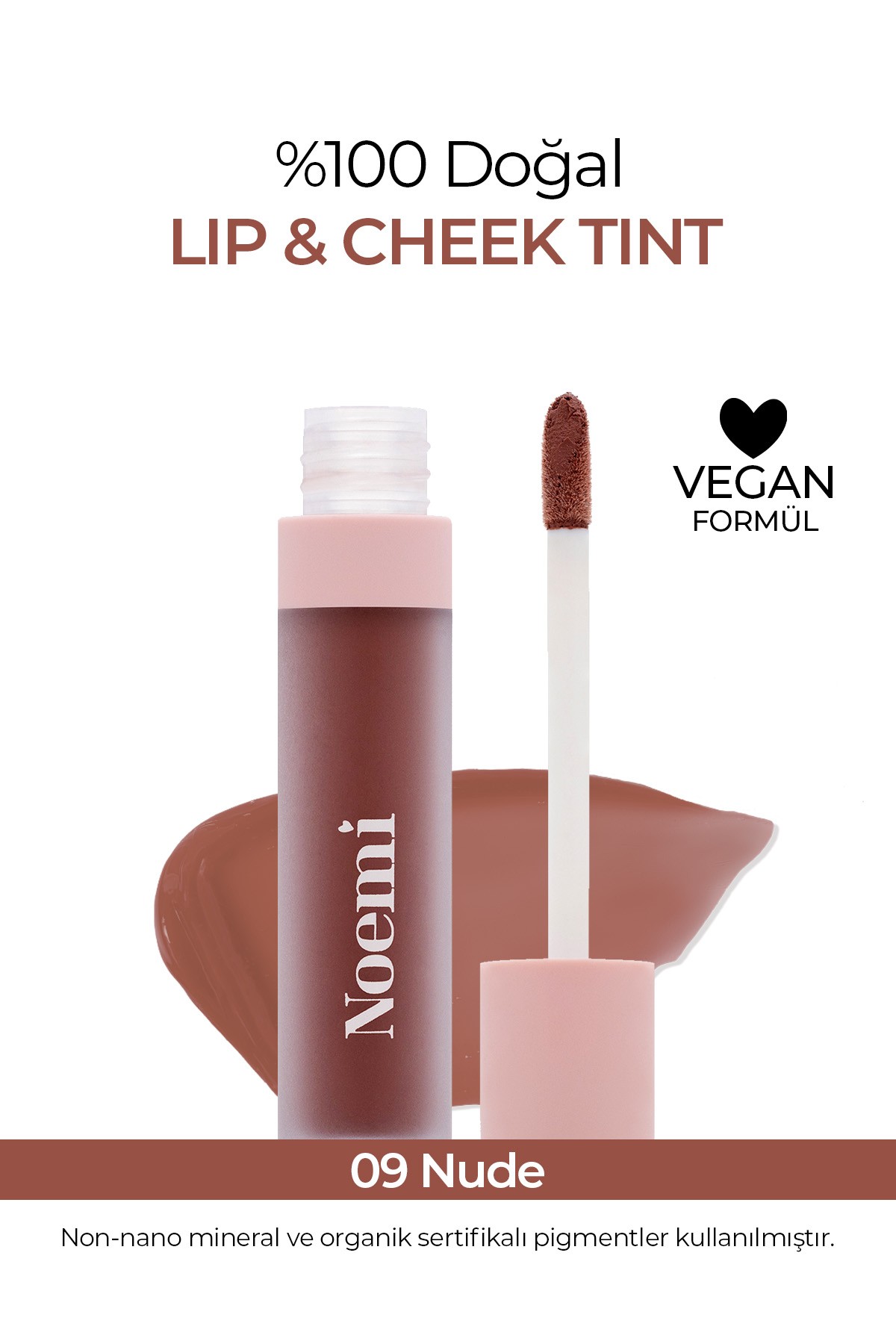 Lip & Cheek / Tint - Besleyici Özellik - 09 Nude 