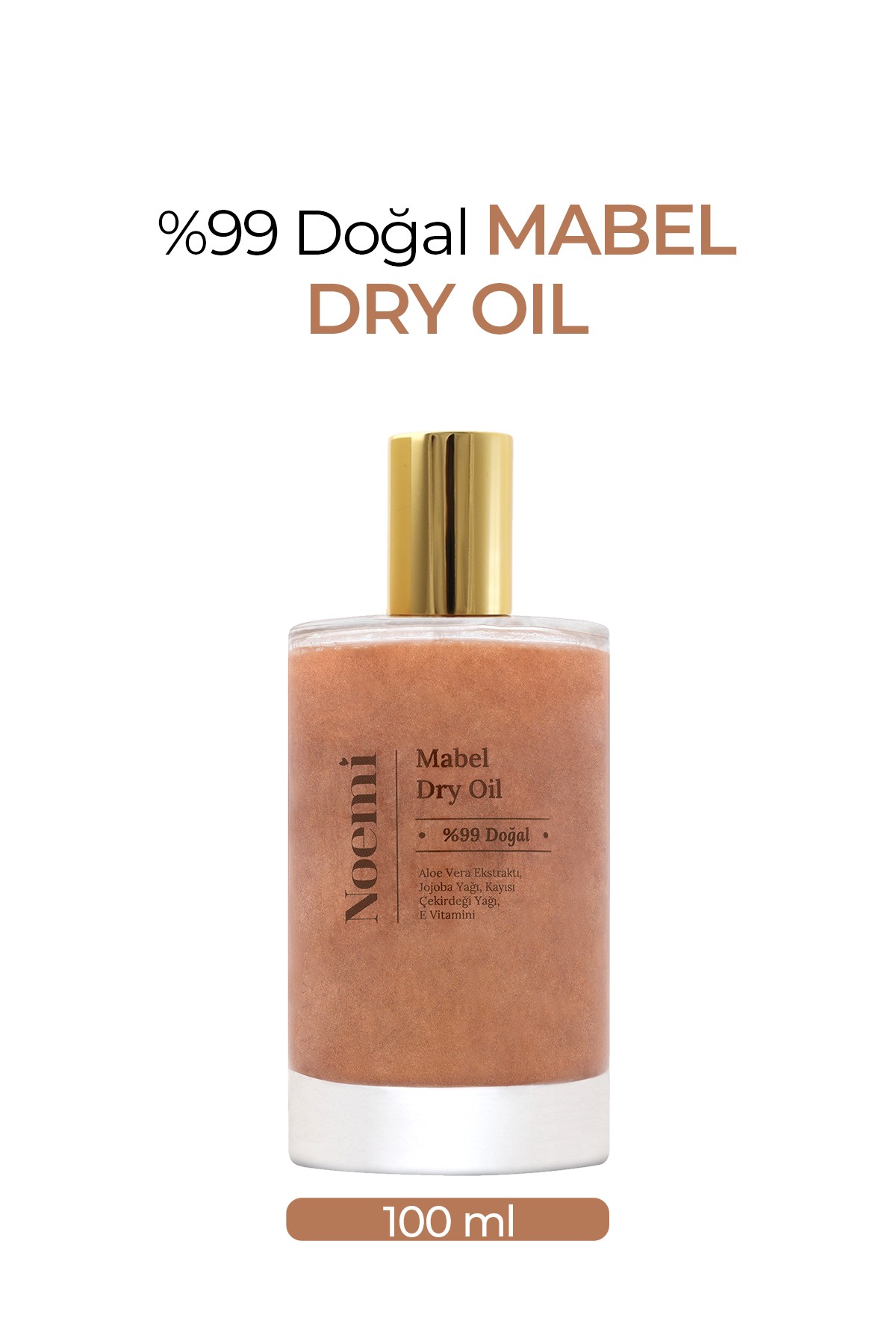 Noemi Dry Oil Mabel– 99% Doğal İçerikli Işıltılı Bakım Yağı – 100 ml