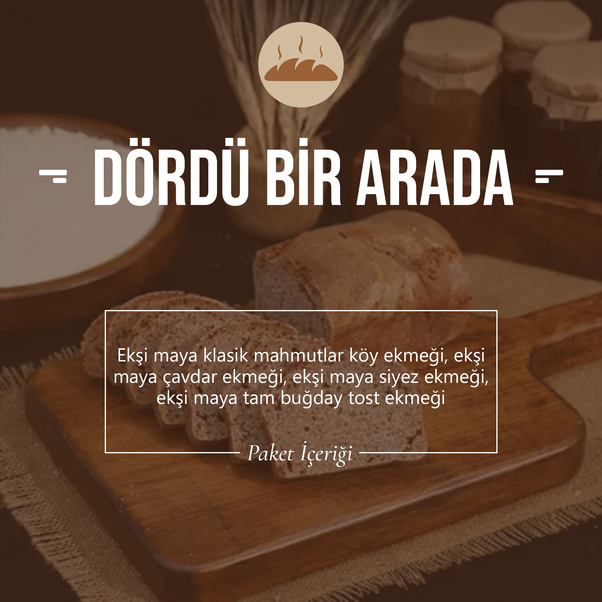 DÖRDÜ  BİR ARADA 