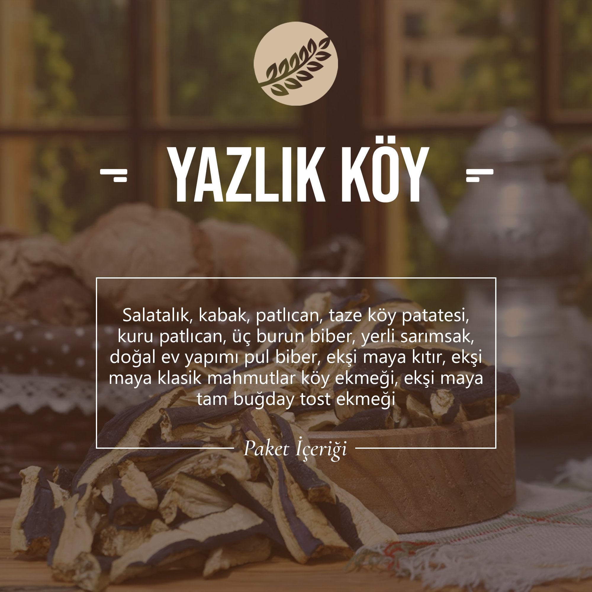 YAZLIK KÖY SEPETİ (Kargo Dahil)