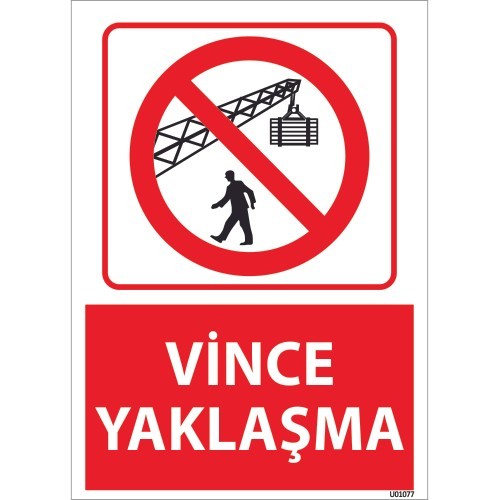 Vince Yaklaşma Uyarı Levhası 25x35 cm