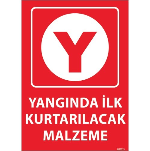 Yangında İlk Kurtarılacak Malzeme Levhası 25x35 cm