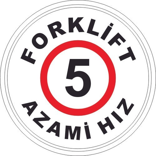 Forklift 5 Azami Hız Levhası 25x35 cm