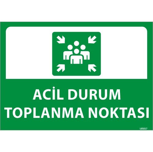 Acil Durum Toplanma Noktası Levhası 25x35 cm